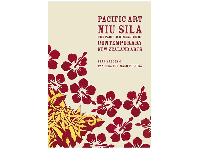 Pacific Art Niu Sila: The Pacific Dimension of Contemporary New Zealand Arts