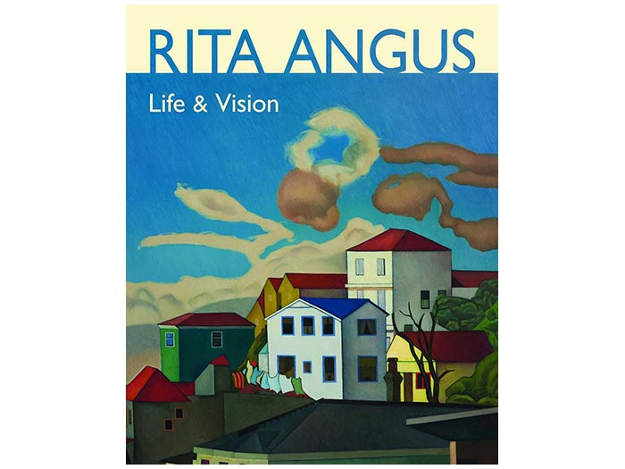 Rita Angus: Life & Vision