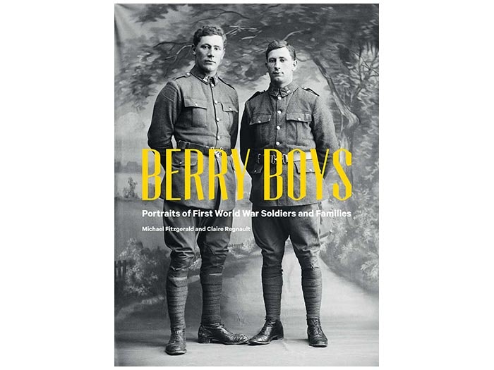 Berry Boys: Portraits of First World War Soldiers and Families