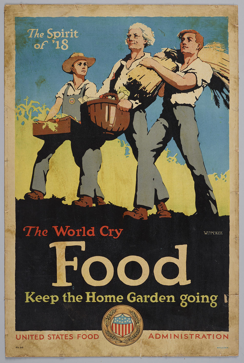 Poster featuring three men in a harvest, with the words 'The world cry food keep the home garden going'