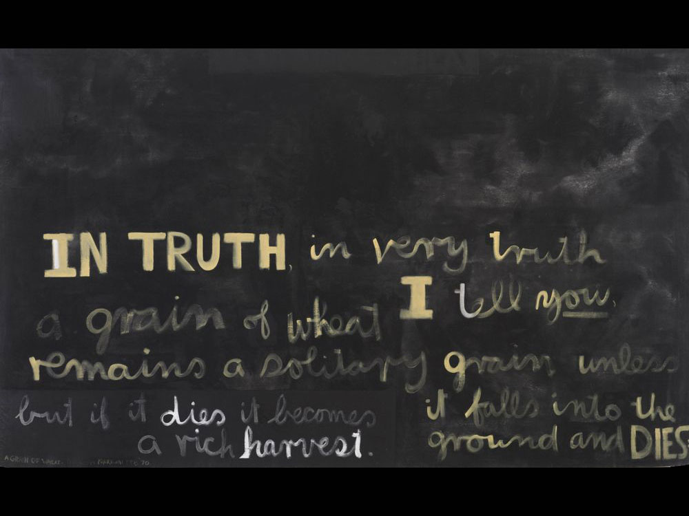 Black canvas with white writing on it. The words 'IN TRUTH' are most prominent in capitals