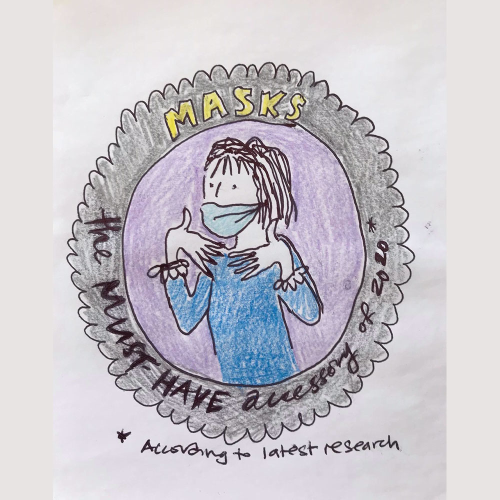 Drawing of a badge with a grey circle saying ‘Masks, the must-have accessory of 2020 – according to latest research’. Inside the circle is a woman wearing blue, wearing a face mask