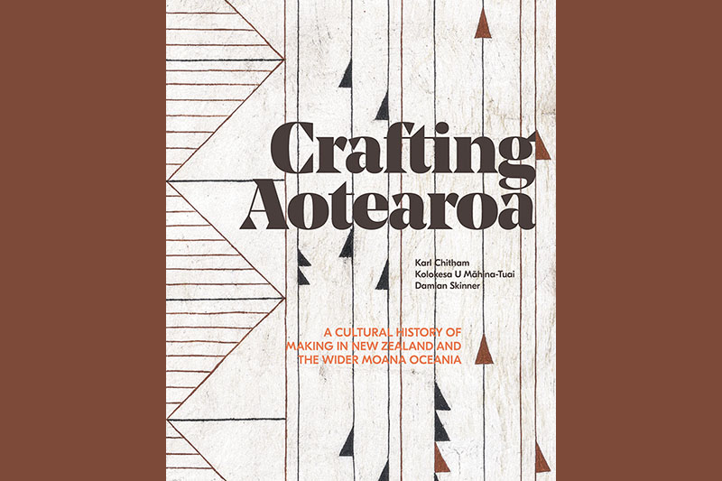 Front cover of the book Crafting Aotearoa