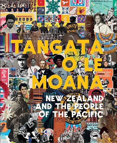 Tangata o le Moana: New Zealand and the People of the Pacific