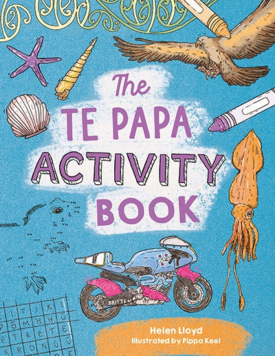 A book cover with the text Te Papa Activity Book, the author, and illustrations of what is inside.